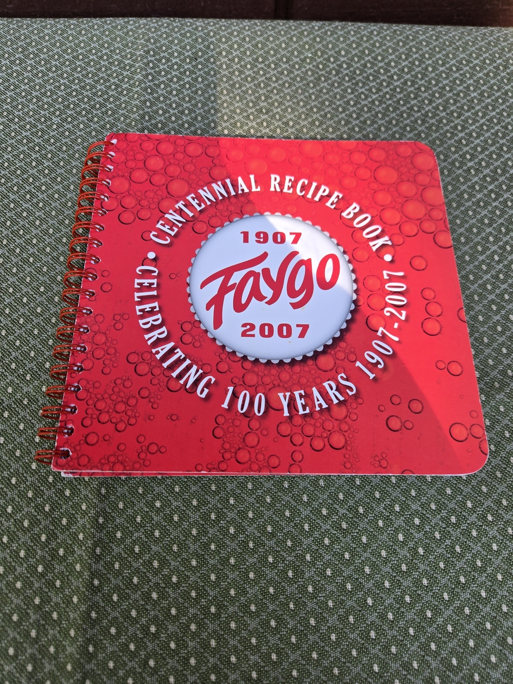 Faygo Centennial Recipe Spiral Bound Book